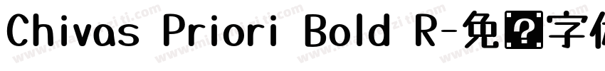 Chivas Priori Bold R字体转换
